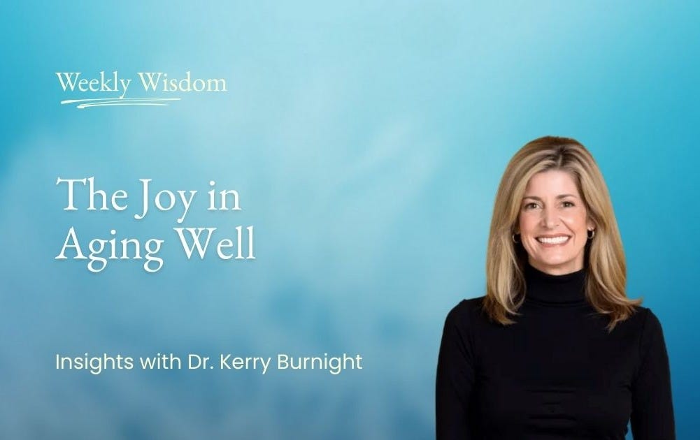 The Joy of Aging Well - HEAL with Kelly