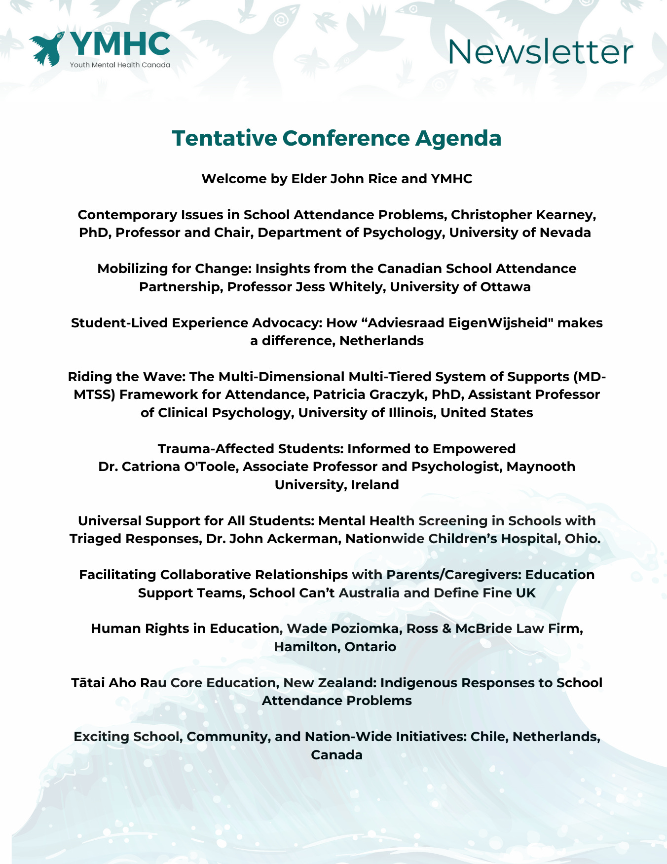The YMHC's 2025 National Virtual Conference on Chronic School Absenteeism features a diverse lineup of international experts addressing school attendance challenges. The agenda begins with a welcome by Elder John Rice and includes presentations from experts across North America, Europe, and Oceania.  Speakers include Christopher Kearney from the University of Nevada discussing contemporary school attendance issues, Jess Whitely from the University of Ottawa exploring Canadian partnerships, and a Netherlands-based presentation on student advocacy. Other notable talks cover multi-tiered support frameworks, trauma-informed approaches, mental health screening, and collaborative relationships with parents.  The conference will explore innovative strategies from countries like Chile, New Zealand, and the Netherlands, highlighting global perspectives on school attendance. Presentations range from psychological research to practical interventions, emphasizing a holistic approach to supporting students struggling with school engagement.