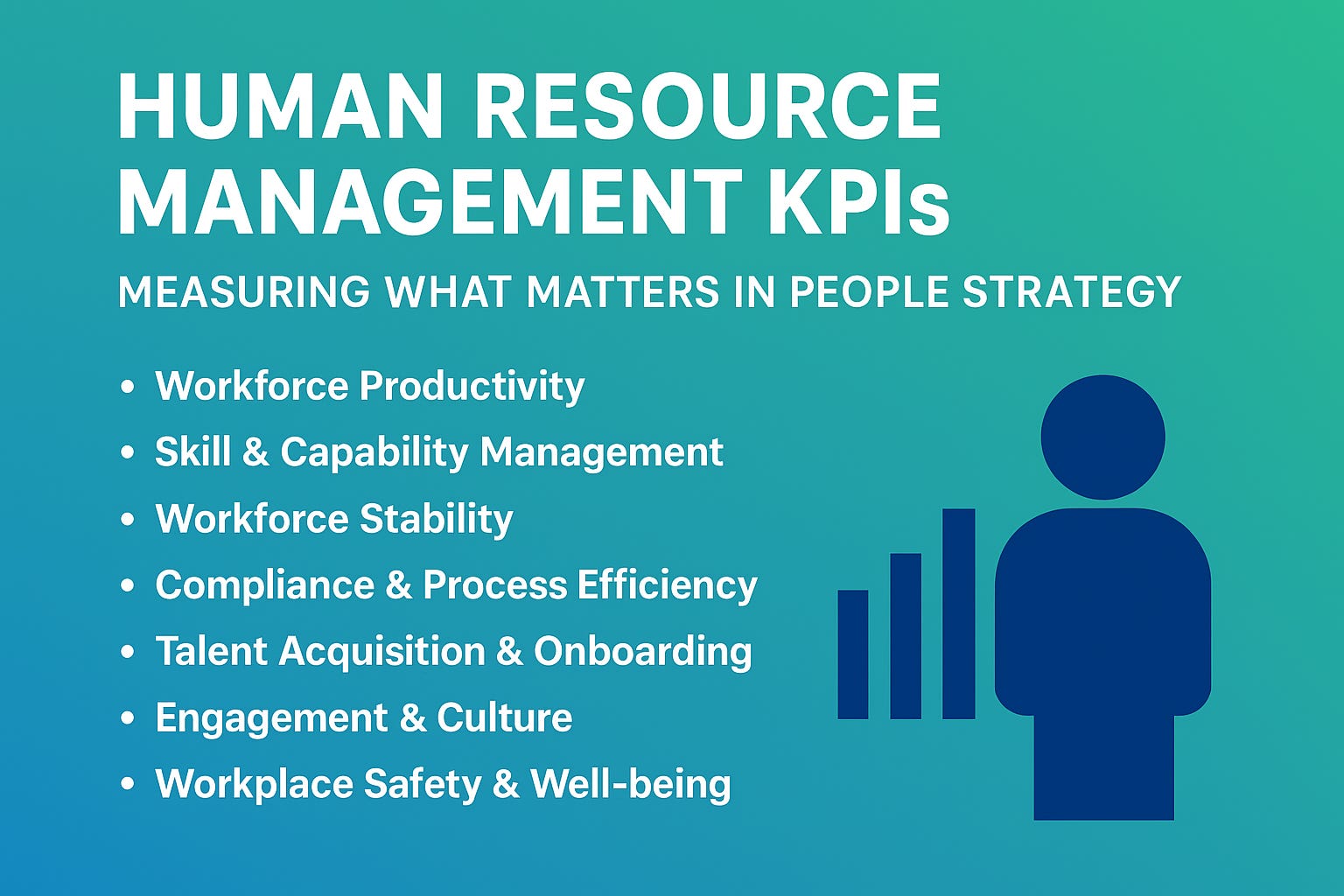 Human Resource Management KPIs: Measuring What Matters in People Strategy