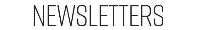 NEWSLETTERS NEWSLETTERS