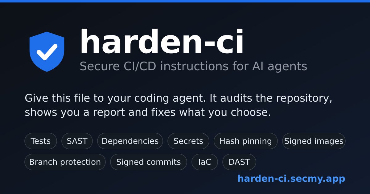 Harden-CI: Protect your CI/CD - by Alex P - Your Sec