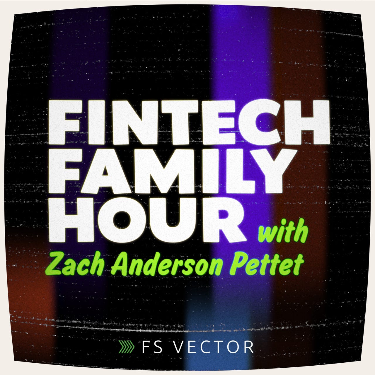 Fintech Family Hour