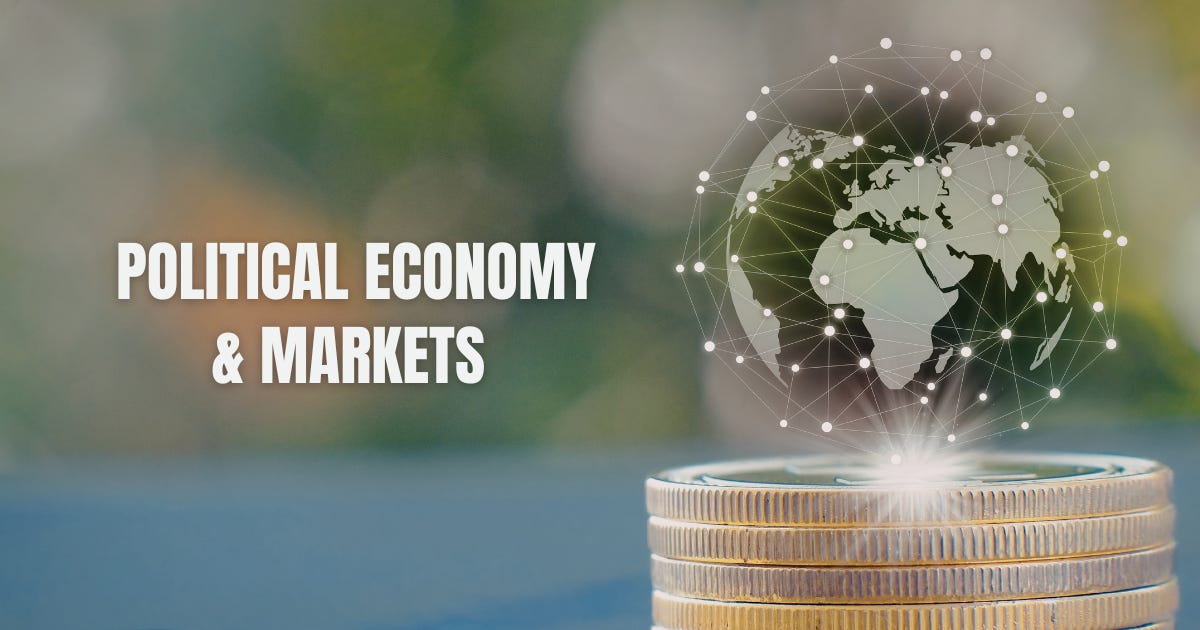 The Political Economy – Markets Nexus - Kevin Thomas Ryan