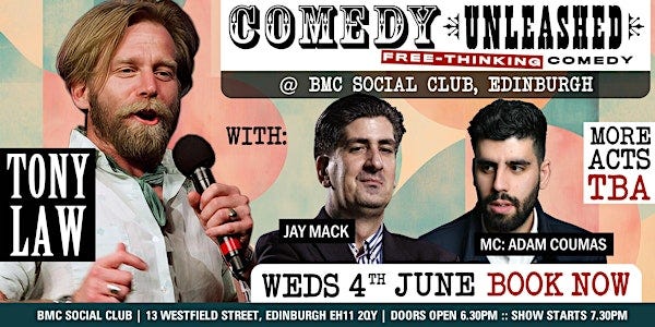 Edinburgh: Tony Law & more at Comedy Unleashed