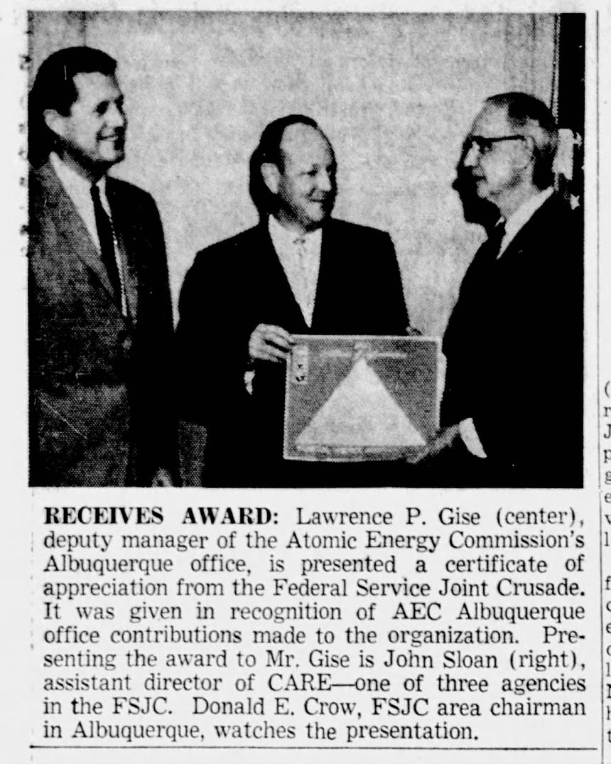 Lawrence P. Gise certainly was at Los Alamos as seen in this clipping of the article, “Receives Award” from 9 October 1962, printed in The Albuquerque Tribune (Albuquerque, NM) Lawrence P. Gise certainly was at Los Alamos as seen in this clipping of the article, “Receives Award” from 9 October 1962, printed in The Albuquerque Tribune (Albuquerque, NM)