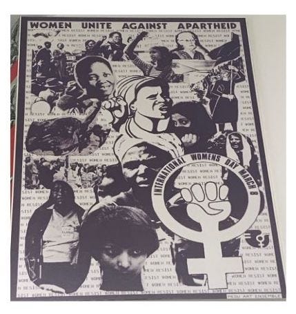 Posters in support of anti-apartheid and Free Palestine struggles. Top left: a black poster border with a blue square, with a bug and a white dove of peace overlaid. The text says: "Pas de Paix sans les Palestiniens. Pas de Palestiniens sand l'O.L.P". Top right: a red African continent with a Black man peering through the Cape geographic area. Text: "End Aparthid. South Africa must be free now. Divest now". Bottom left: A black and white photo of a line of freedom fighters wearing keffiyehs. Text: Forward to Palestine not backward to settlement". Bottom right: Black and white photos of women overlaid on text. Headline: "Women unite against apartheid".