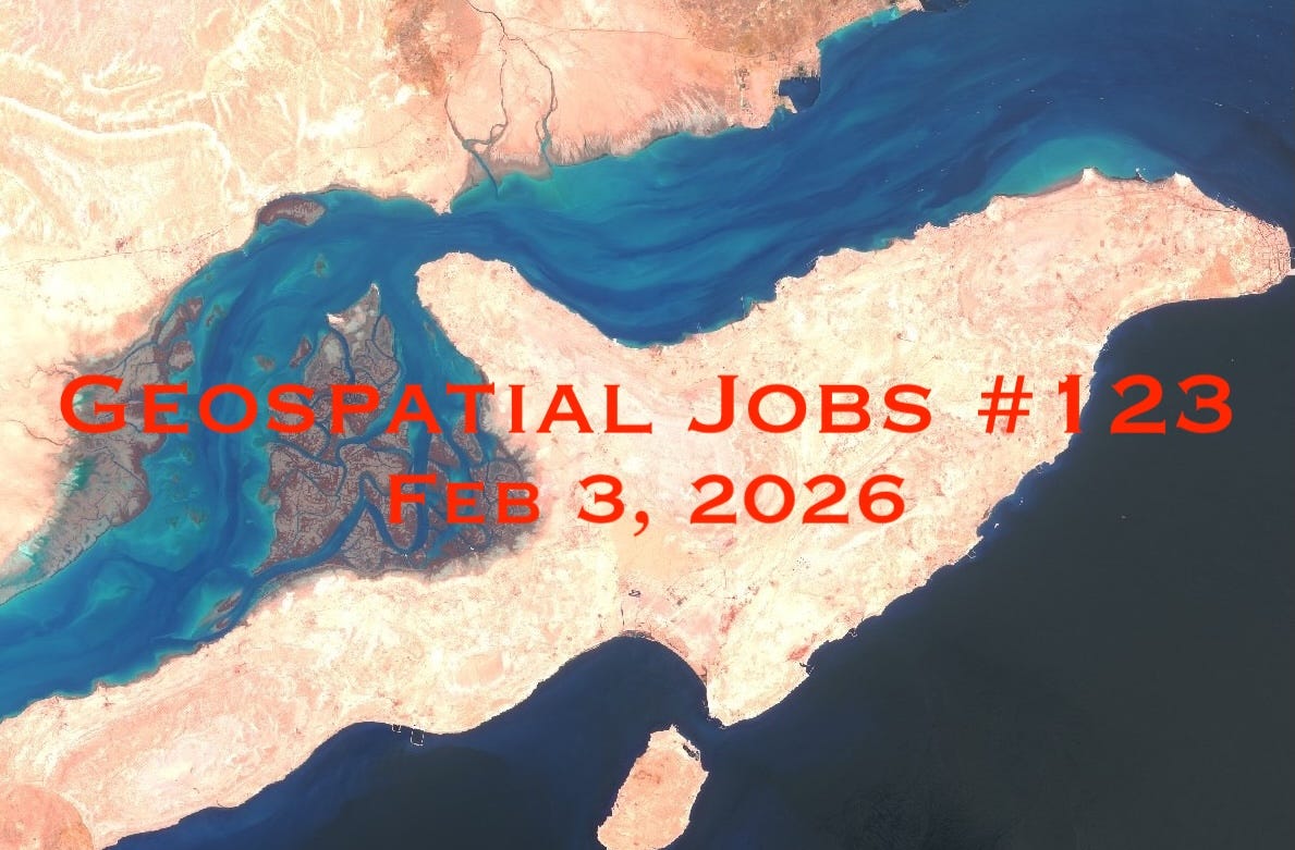 Geospatial Jobs - Geospatial Jobs #123: Feb 3, 2026