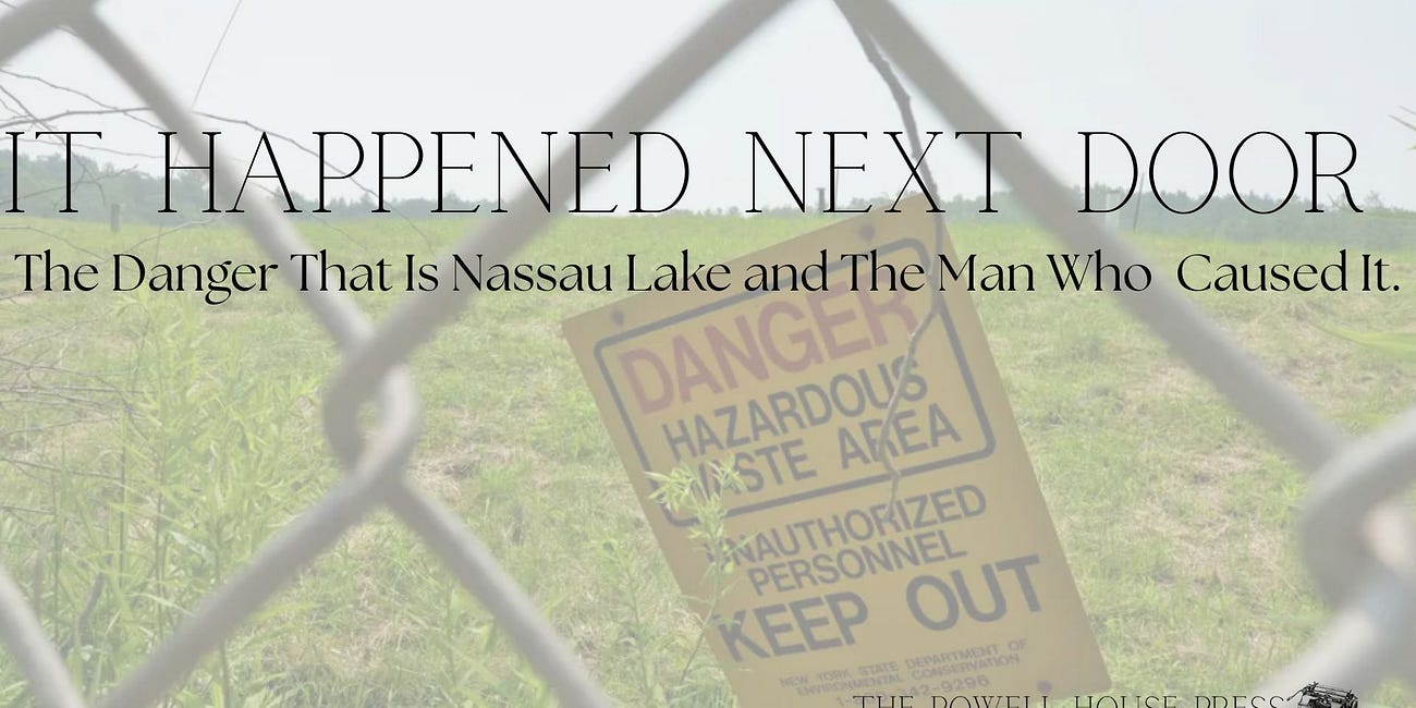 The Wine Wars Part 2: Dewey Loeffel Killed Nassau Lake, Countless Wildlife and Most Likely Some People.