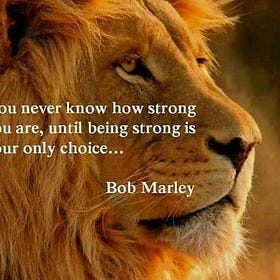 Sometimes Strength Finds You