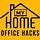 My Home Office Hacks