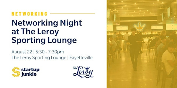 Networking Happy Hour at The Leroy Sporting Lounge