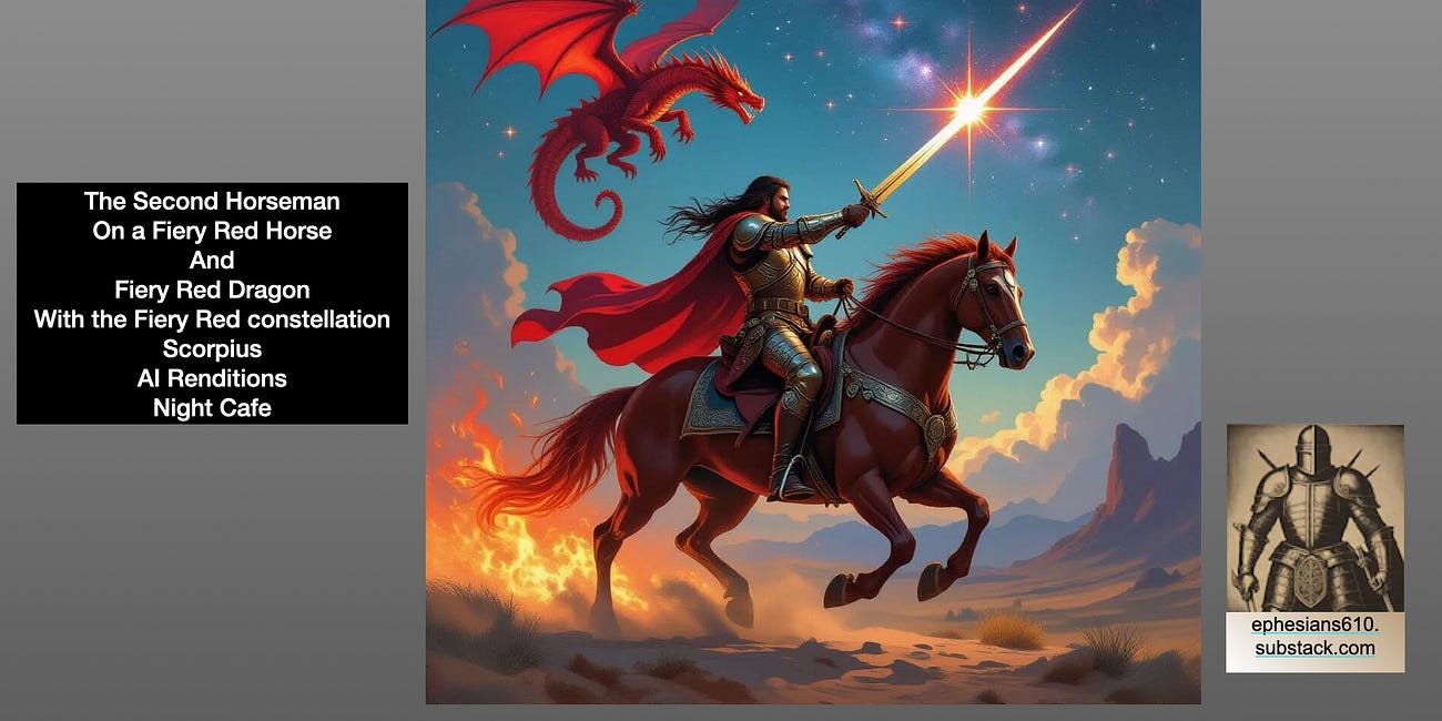 The Second Horseman on a Fiery Red Horse and the Fiery Red Dragon