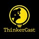 ThinkerCast
