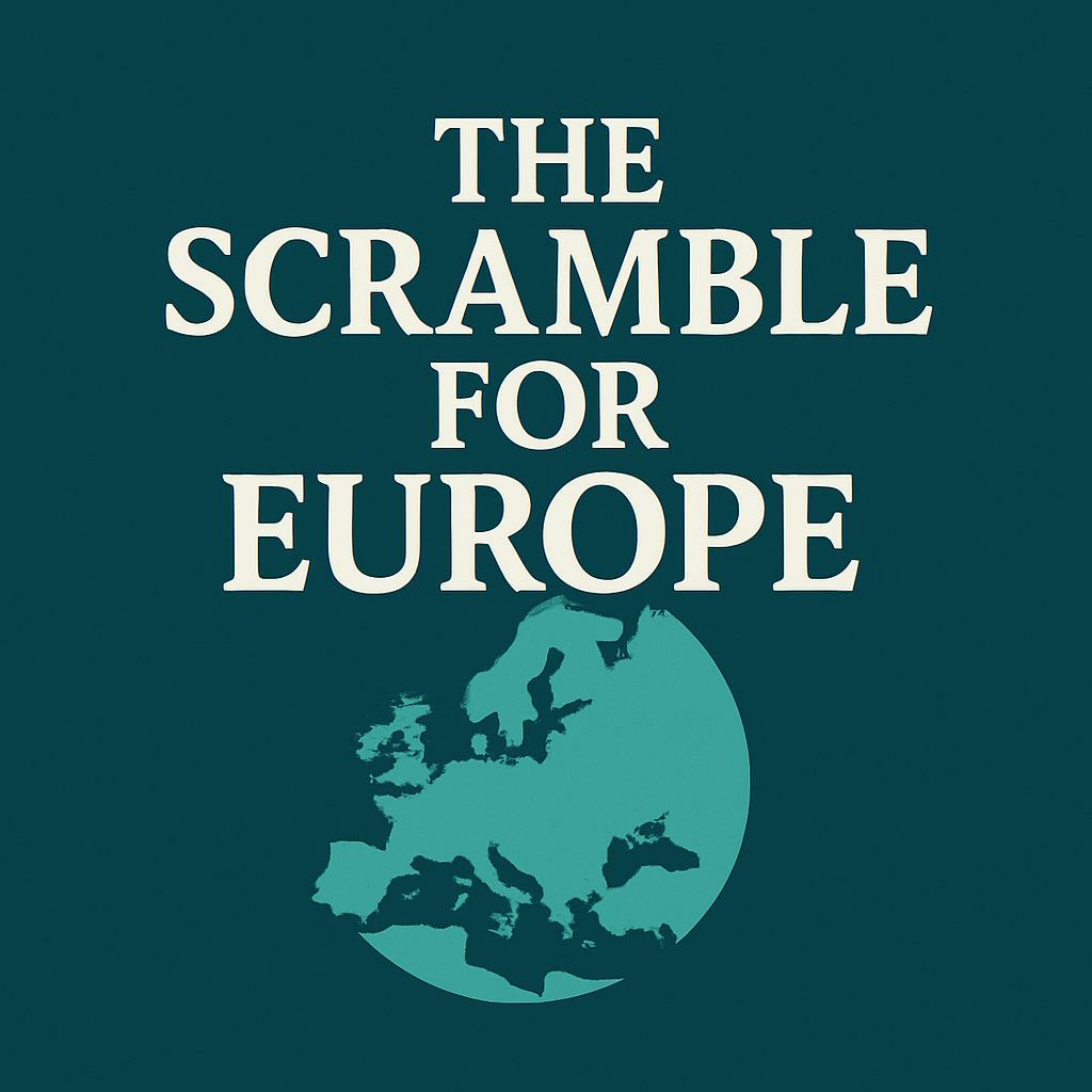 Scramble for Europe
