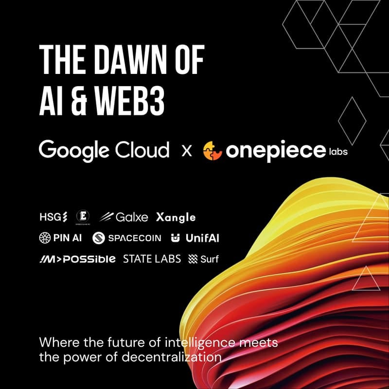 The Dawn of AI & Web3 - Exclusive Event Hosted by Google Cloud & OnePiece Labs 的封面图片