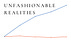 UnFashionable Realities