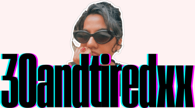 30andtiredxx