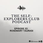 The Self-Explorers Club