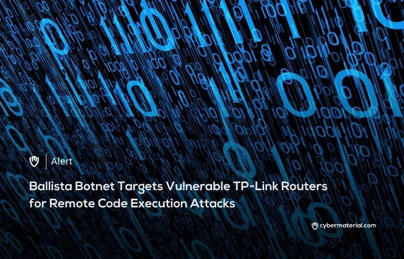 New Botnet Targets Unpatched TP-Link Routers