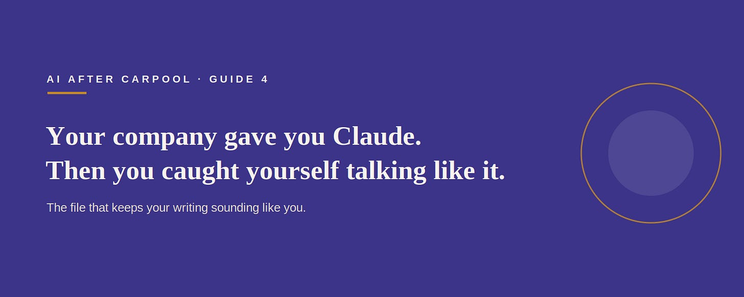 AI After Carpool: Your company gave you Claude. Then you caught yourself talking like it.