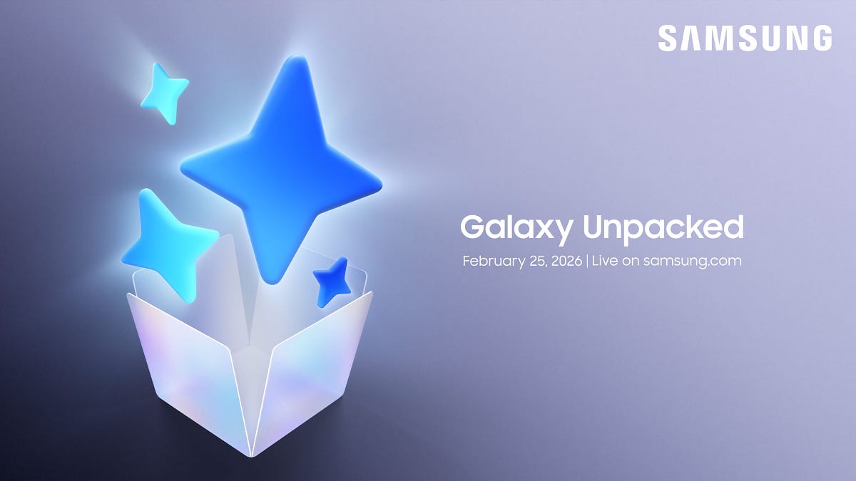 Samsung Galaxy S26 launch date set for February 25 at Unpacked in San Francisco