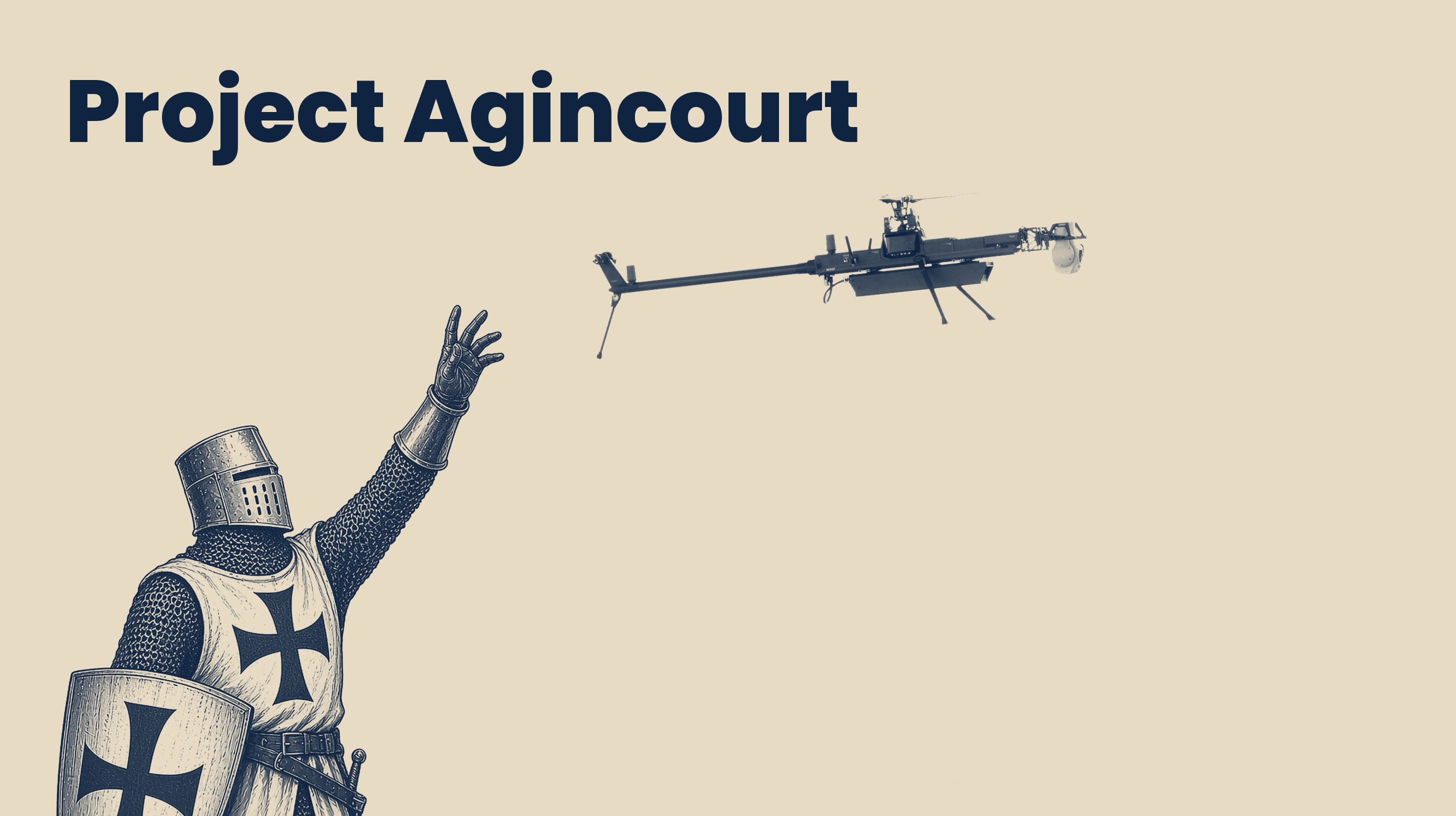 ⬟ Project Agincourt