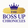 The Boss Up Chronicles
