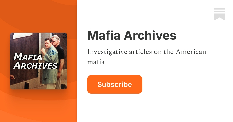 Mafia Archives | Jack Harris | Substack