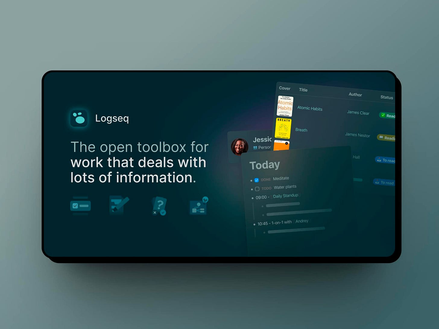 可能是電話和顯示的文字是「 Cover Logseq Title Author AtocHabits Status Û. Breath Read The open toolbox for work that deals with lots of information. Jessic åPersor Readi Today Ûe Medit tate Water plants Standup 」的圖像