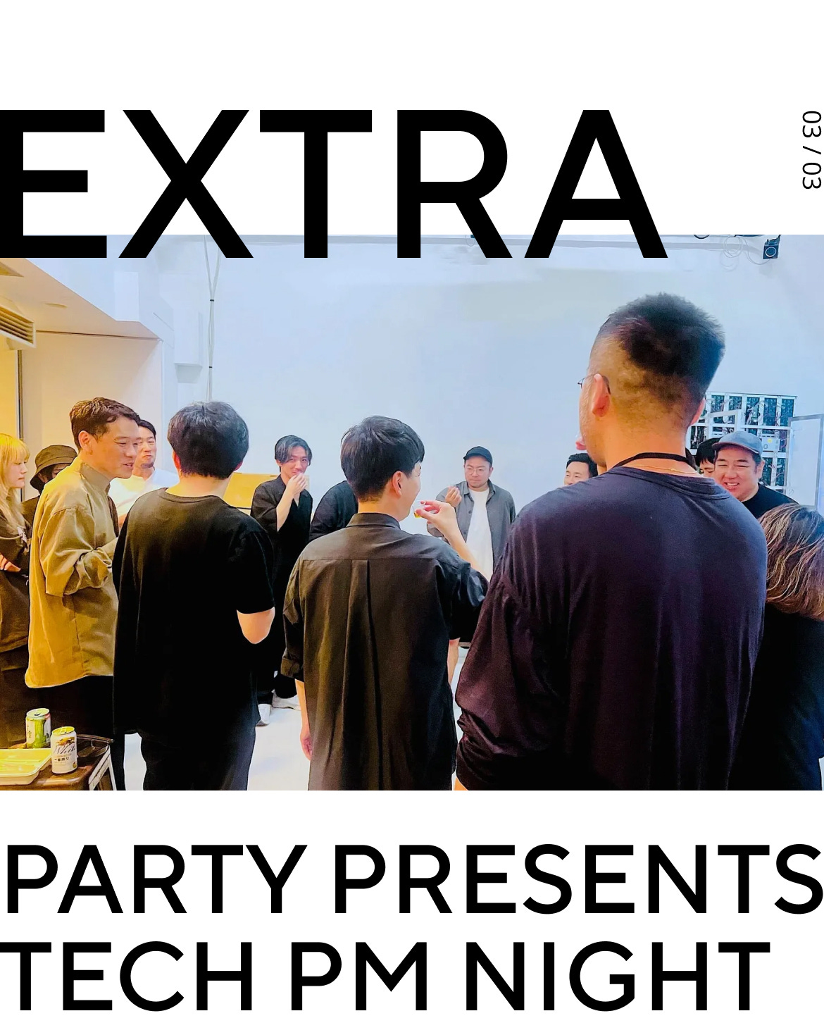 EXTRA: PARTY Presents TECH PM NIGHT