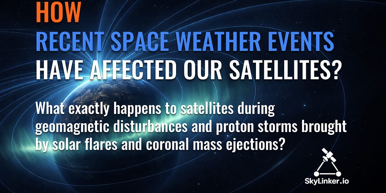 How Recent Space Weather Events Have Affected Our Satellites?