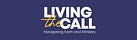 Living the Call