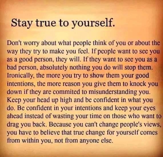 Stay True To Yourself