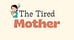 The tired mother