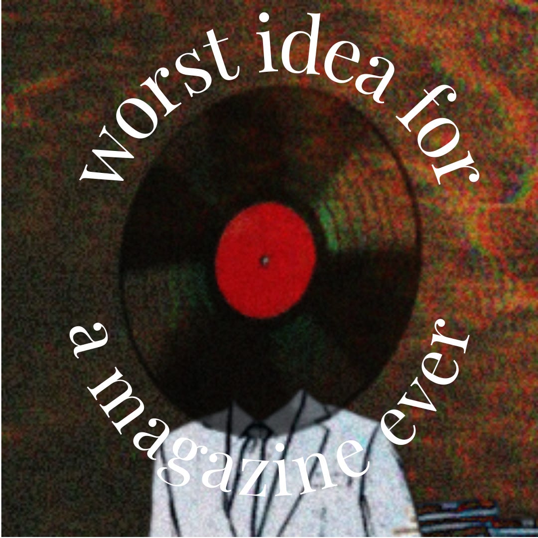 the worst idea for a magazine ever