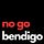 No Go Bendigo