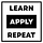 Learn, Apply, Repeat