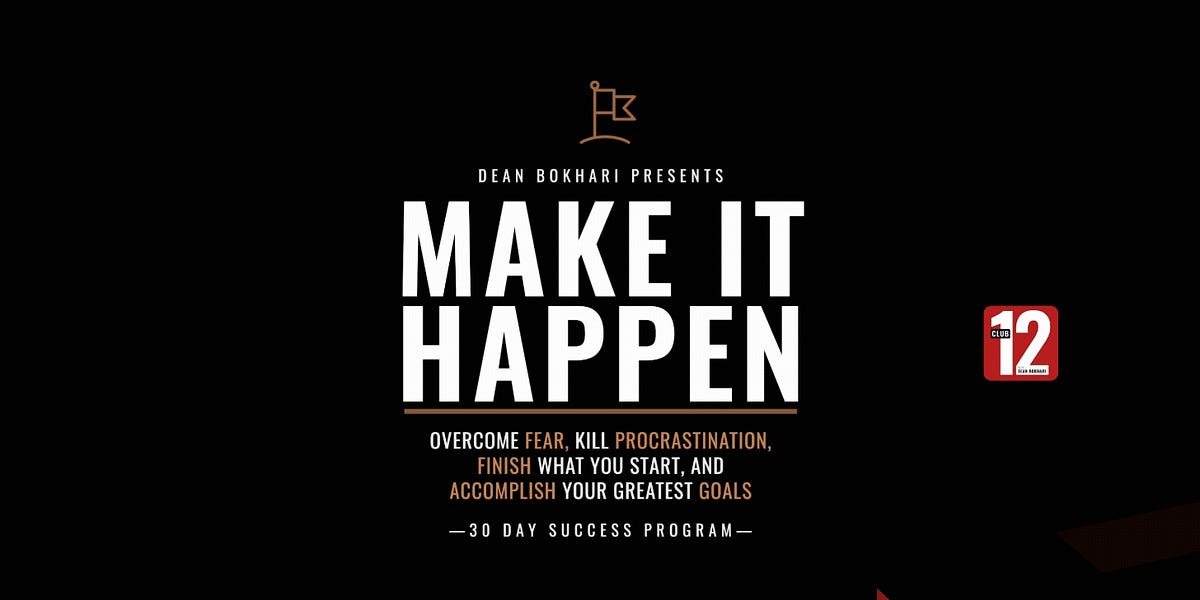 Day 1: The Make it Happen Mindset