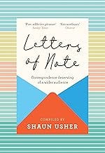 Letters of Note: Correspondence Deserving of a Wider Audience
