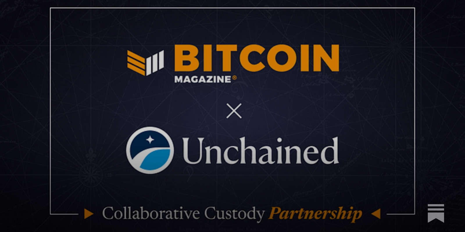 Exciting Partnership Announcement: Bitcoin Magazine & Unchained