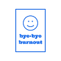 bye-bye burnout's avatar