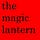 The Magic Lantern