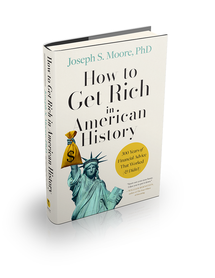 How to Get Rich in American History,  by Joseph S. Moore