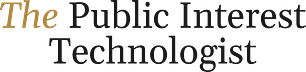 The Public Interest Technologist