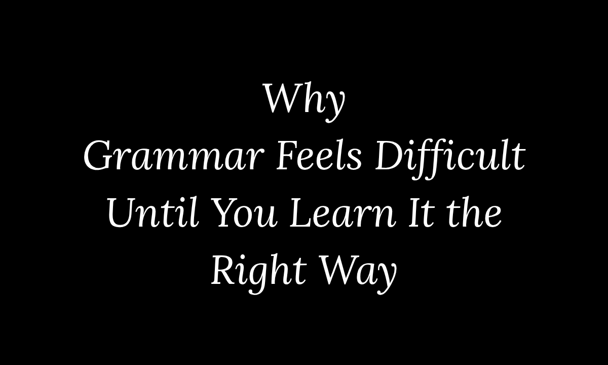 Language learner studying English, Spanish, and Japanese grammar through books, notes, and practical exercises while developing communication skills. Featured image for My Language Classes article explaining why grammar feels difficult and how to learn grammar effectively through context, reading, listening, and speaking practice.