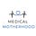 Medical Motherhood