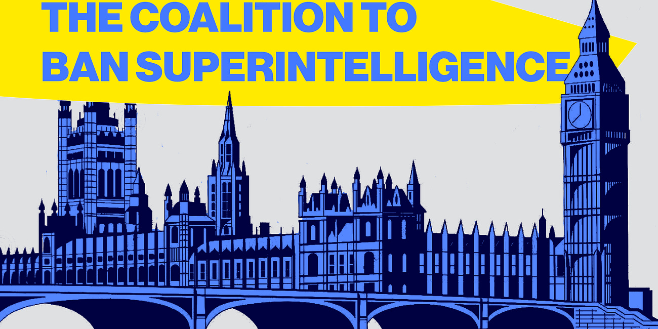 Building the Coalition to Ban Superintelligence