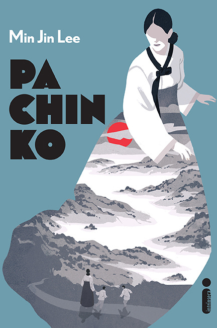 Pachinko - Min Jin Lee - Intrínseca