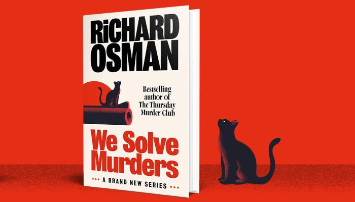 We Solve Murders – the first book in a brand new series by Richard Osman! |  The Reading List