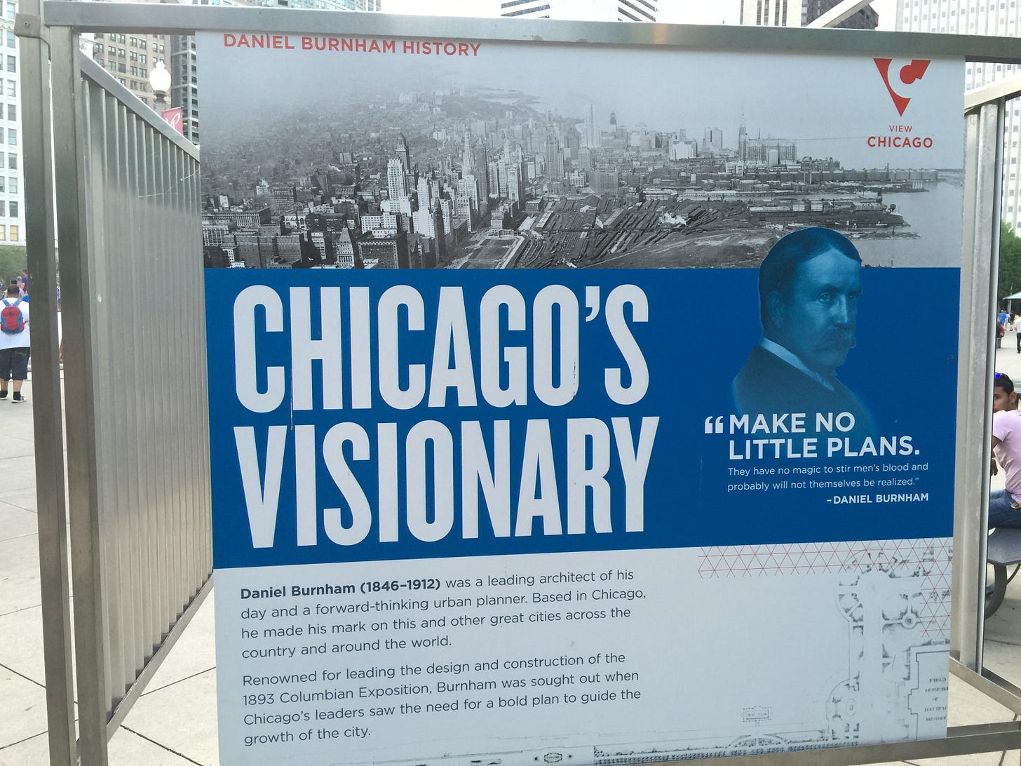 a smaller poster in Chicago quoting Daniel Burnham